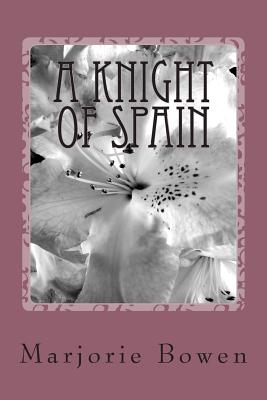 A Knight Of Spain