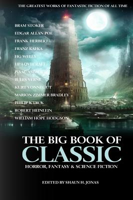 The Big Book of Classic Horror, Fantasy & Science Fiction