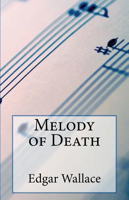 The Melody of Death