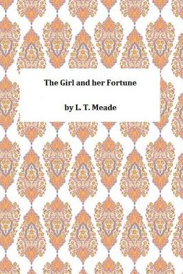 The Girl and Her Fortune