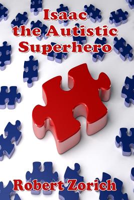 Isaac the Autistic Superhero