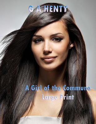 A Girl of the Commune