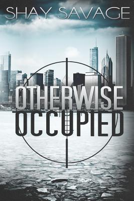 Otherwise Occupied