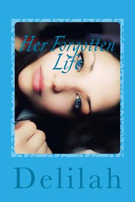 Her Forgotten Life