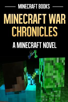 Minecraft War Chronicles