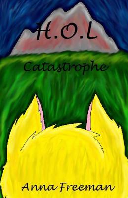 H.O.L: Catastrophe