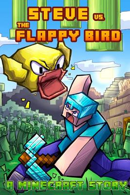 Steve vs. the Flappy Bird