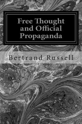 Free Thought and Official Propaganda