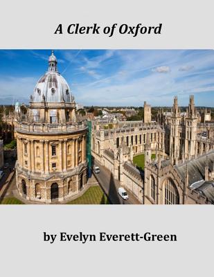 A Clerk of Oxford, and His Adventures in the Baron's War