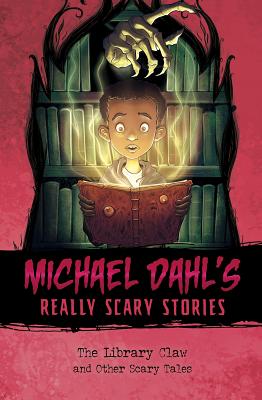 The Library Claw: And Other Scary Tales