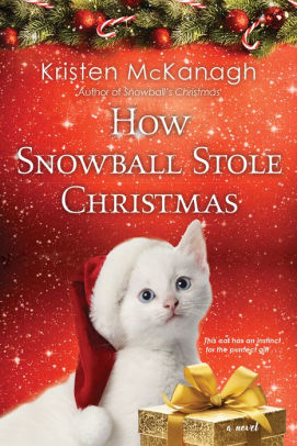 How Snowball Stole Christmas