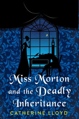 Miss Morton and the Deadly Inheritance