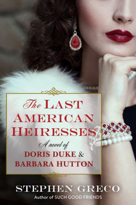 The Last American Heiresses