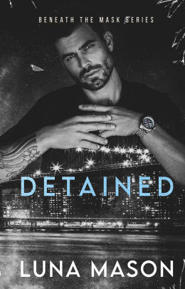 Detained