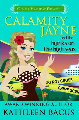 Calamity Jayne and the Hijinks on the High Seas