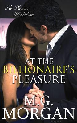 At the Billionaire's Pleasure