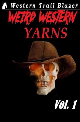 Weird Western Yarns