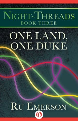 One Land, One Duke