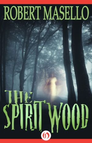 The Spirit Wood