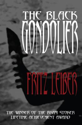 The Black Gondolier and Other Stories