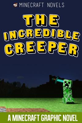 The Incredible Creeper