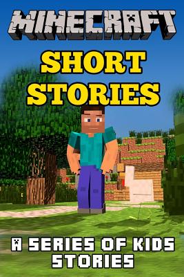 Minecraft Short Stories