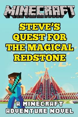 Steve's Quest for the Magical Redstone