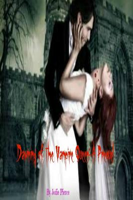 Dawning of the Vampire Queen