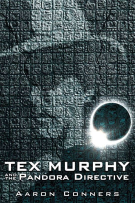 Tex Murphy and the Pandora Directive