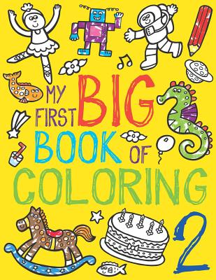 My First Big Book of Coloring 2