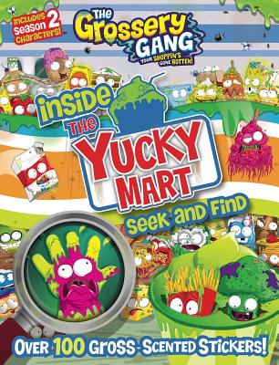 Inside the Yucky Mart: Seek and Find