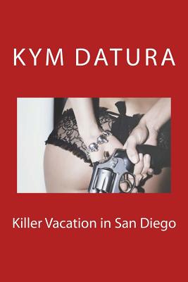 Killer Vacation in San Diego