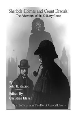 Sherlock Holmes and Count Dracula