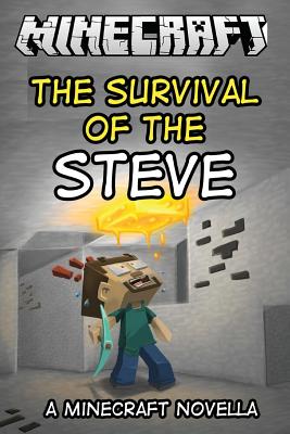 The Survival of the Steve