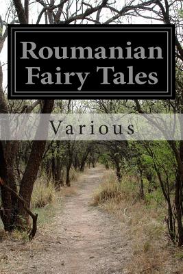 Roumanian Fairy Tales