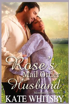 Rose's Mail Order Husband