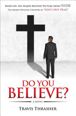 Do You Believe?