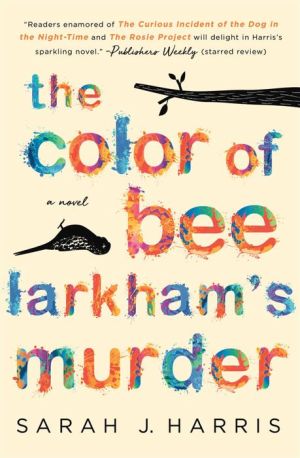 The Color of Bee Larkham's Murder