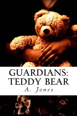 Guardians: Teddy Bear