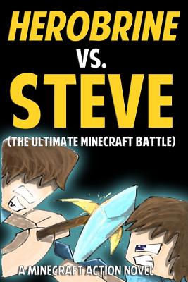 Herobrine vs. Steve