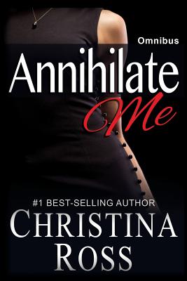 Annihilate Me: Omnibus