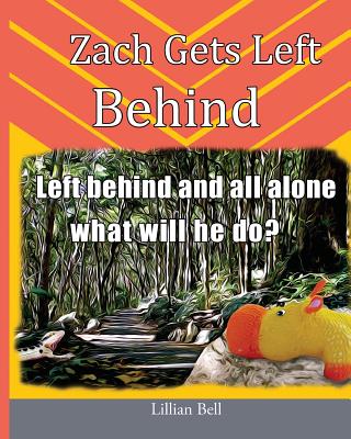 Zach Gets Left Behind