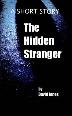 The Hidden Stranger