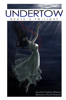 Undertow: Death's Twilight