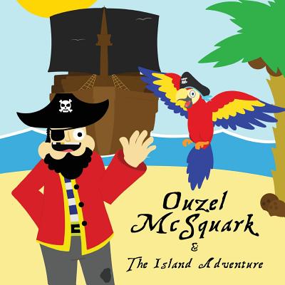 Ouzel McSquark and the Island Adventure