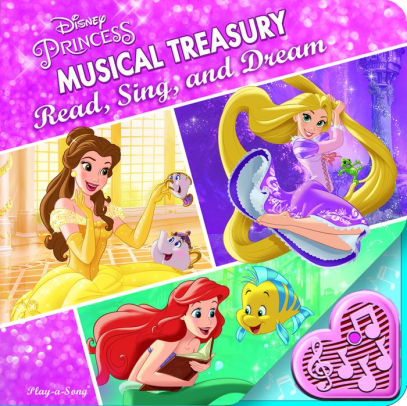Disney Princess Musical Treasury Read, Sing, and Dream