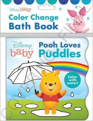 Disney Baby: Pooh Loves Puddles Color Change Bath Book