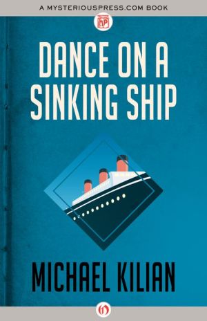 Dance on a Sinking Ship