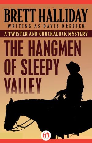 The Hangmen of Sleepy Valley