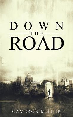 Down the Road